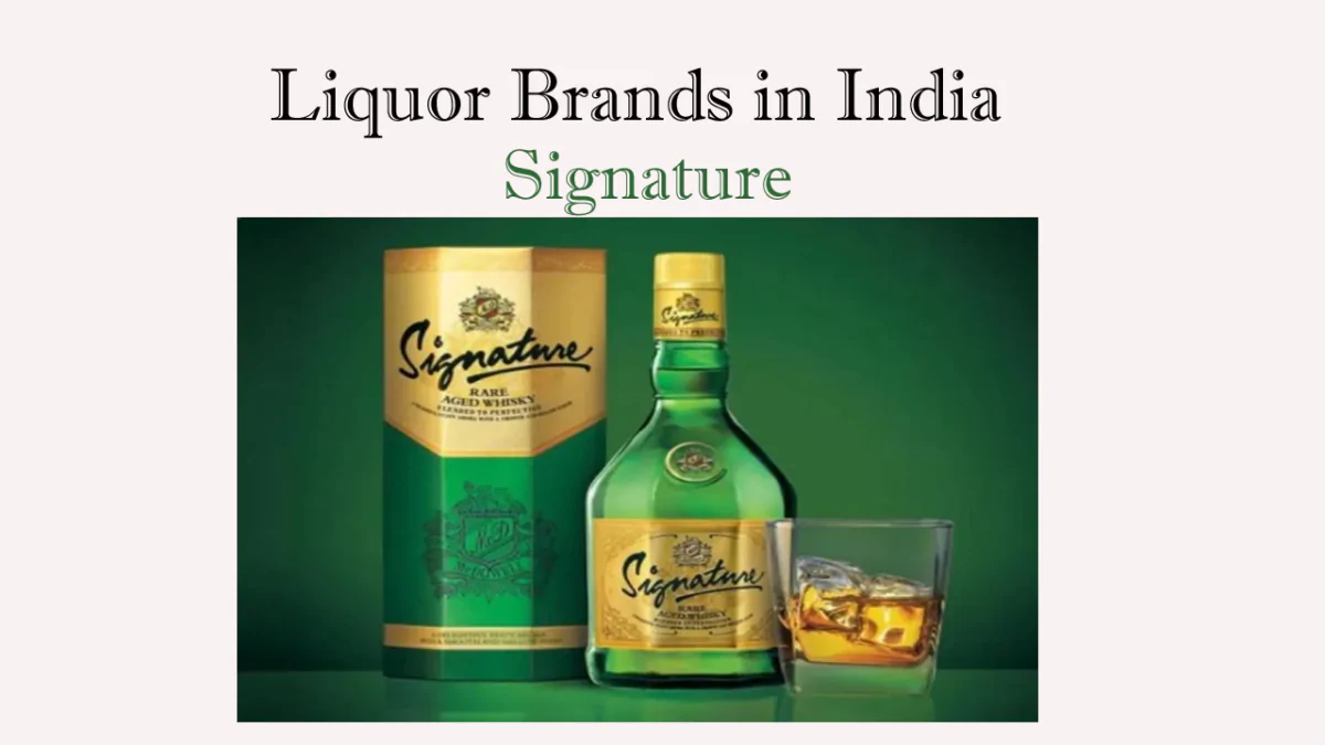 A Taste of Tradition: Iconic Liquor Brands in India
